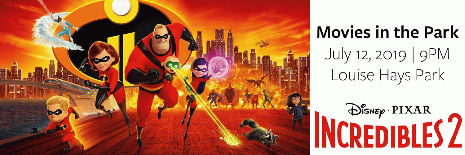 Movies in the Park Incredibles 2 Historic Downtown Kerrville